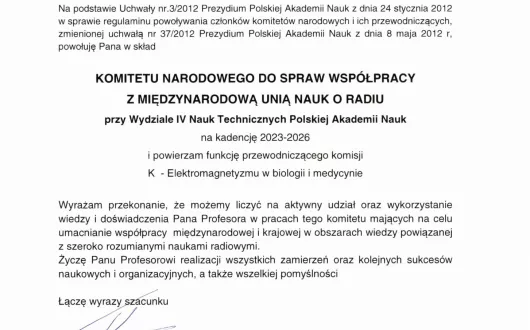 Powołanie prof.S.Hausmana w skład Komitetu Narodowego do Spraw Współpracy z Międzynarodową Unią Nauk o Radiu przy Wydziale IV Nauk Technicznych Polskiej Akademii Nauk na kadencję 2023-2026.