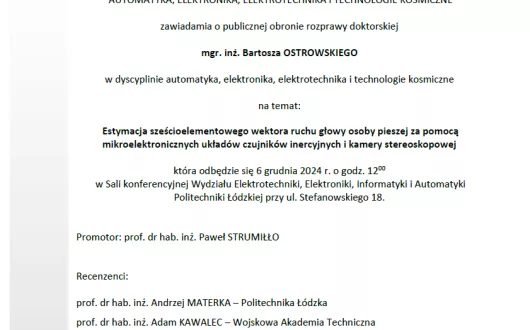 Zaproszenie na publiczną obronę rozprawy doktorskiej mgr. inż. Bartosza Ostrowskiego