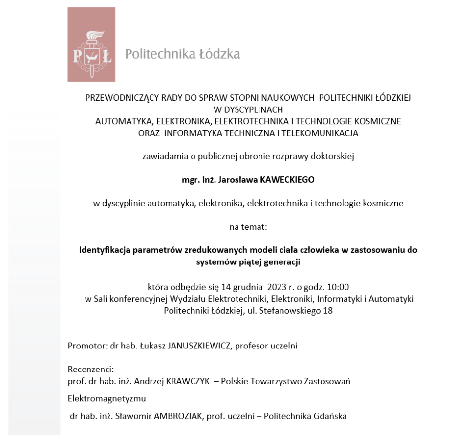 Zaproszenie na publiczną obronę rozprawy doktorskiej mgr. inż. Jarosława Kaweckiego