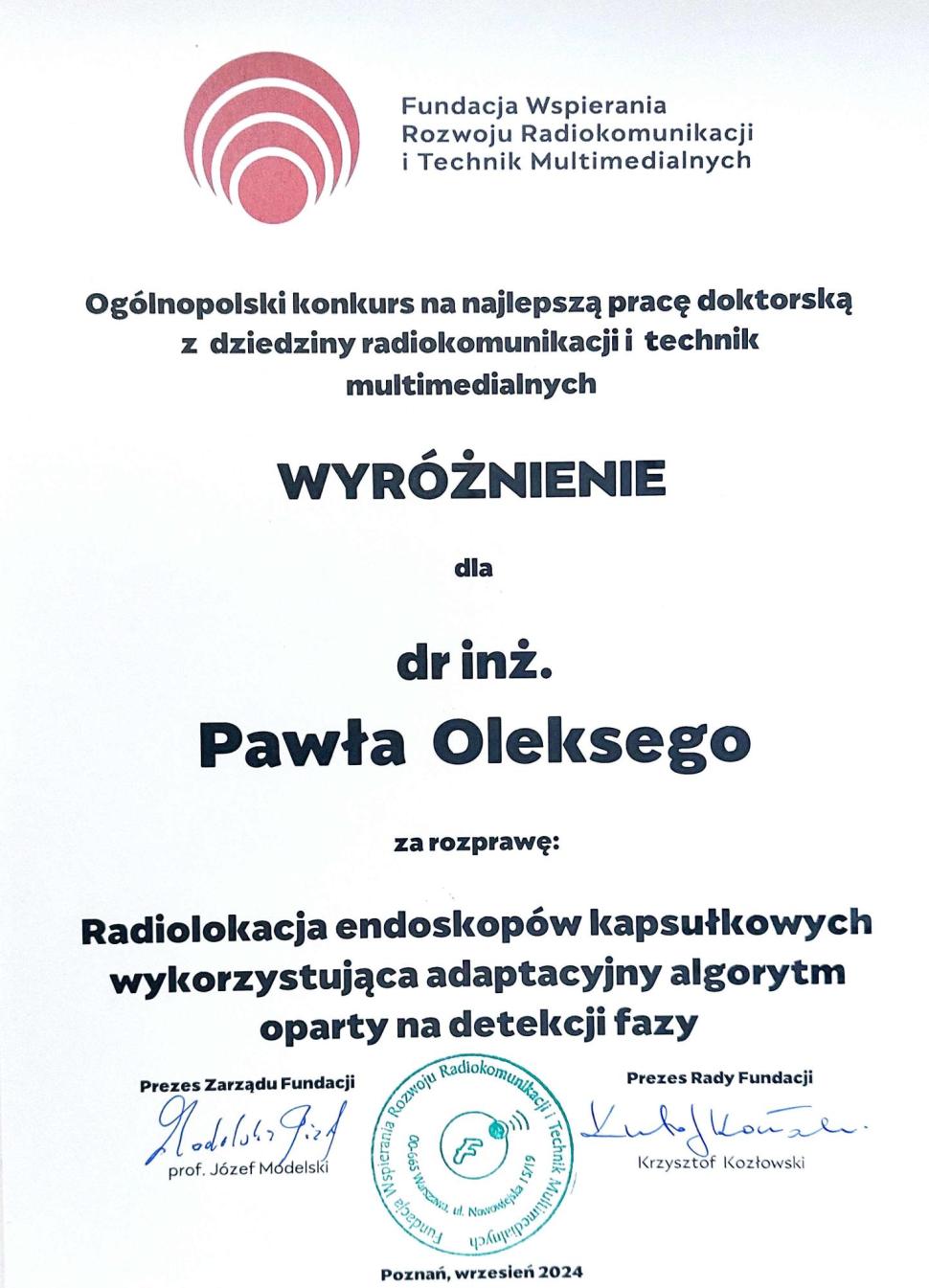 Ogólnopolski konkursie na najlepszą pracę Doktorską z dziedziny radiokomunikacji i technik multimedialnych