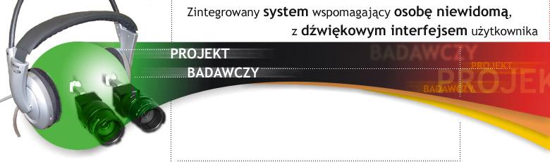 Zintegrowany system wspomagający osobę niewidomą