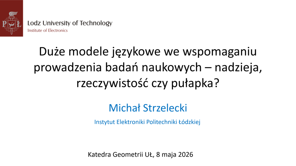 Gościnne seminarium prof. Michała Strzeleckiego na Uniwersytecie Łódzkim